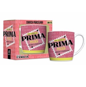 CANECA PORC.300ML URBAN EU TENHO A PRIMA MAIS AMIGA
